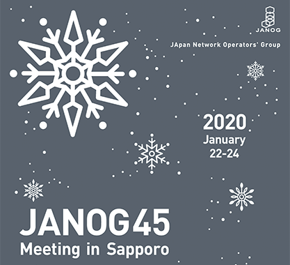 JANOG45 Meeting in 札幌