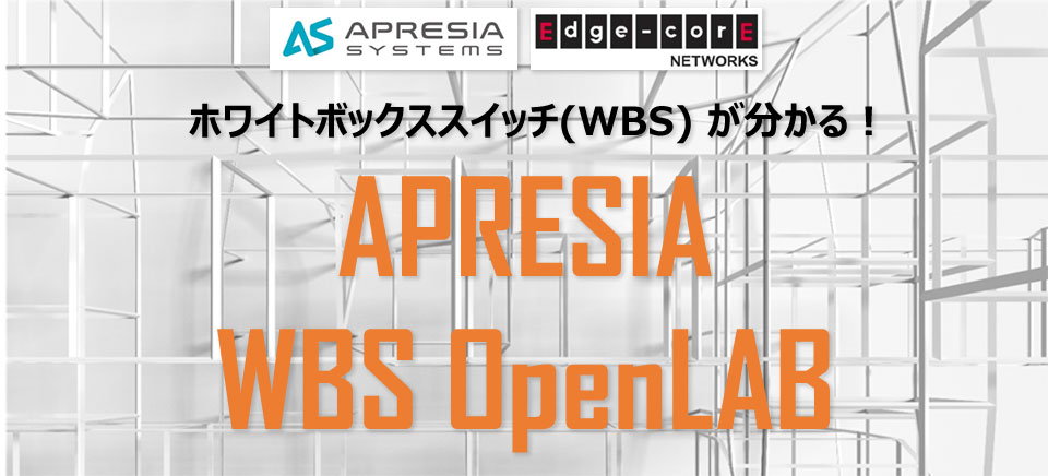 APRESIA Systems x Open Networking